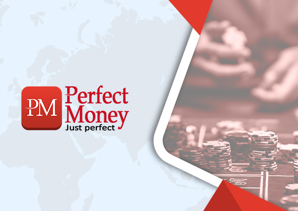Perfect Money Casinos Online in the Philippines